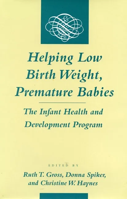 Helping Low Birth Weight, Premature Babies